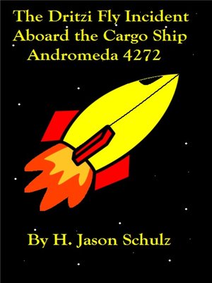cover image of The Dritzi Fly Incident Aboard the Cargo Ship Andromeda 4272